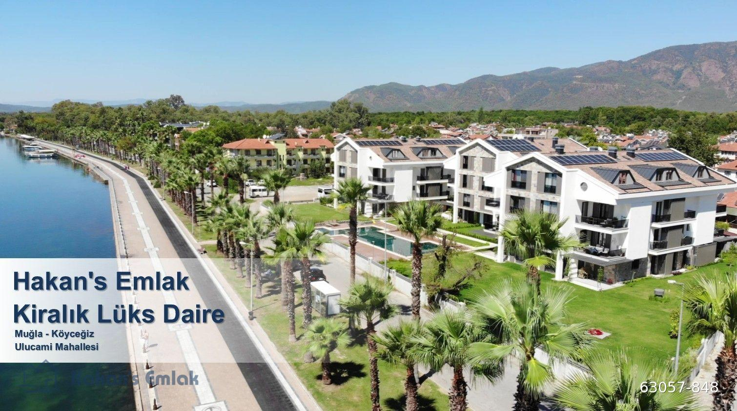 Hakan's Emlak'tan Köyceğiz'de Göle Sıfır Kiralık Lüks Daire