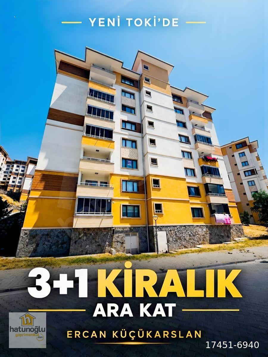 YENİ TOKİ'de KİRALIK 3+1 ARAKAT ''HATUNOĞLU GAYRİMENKUL
