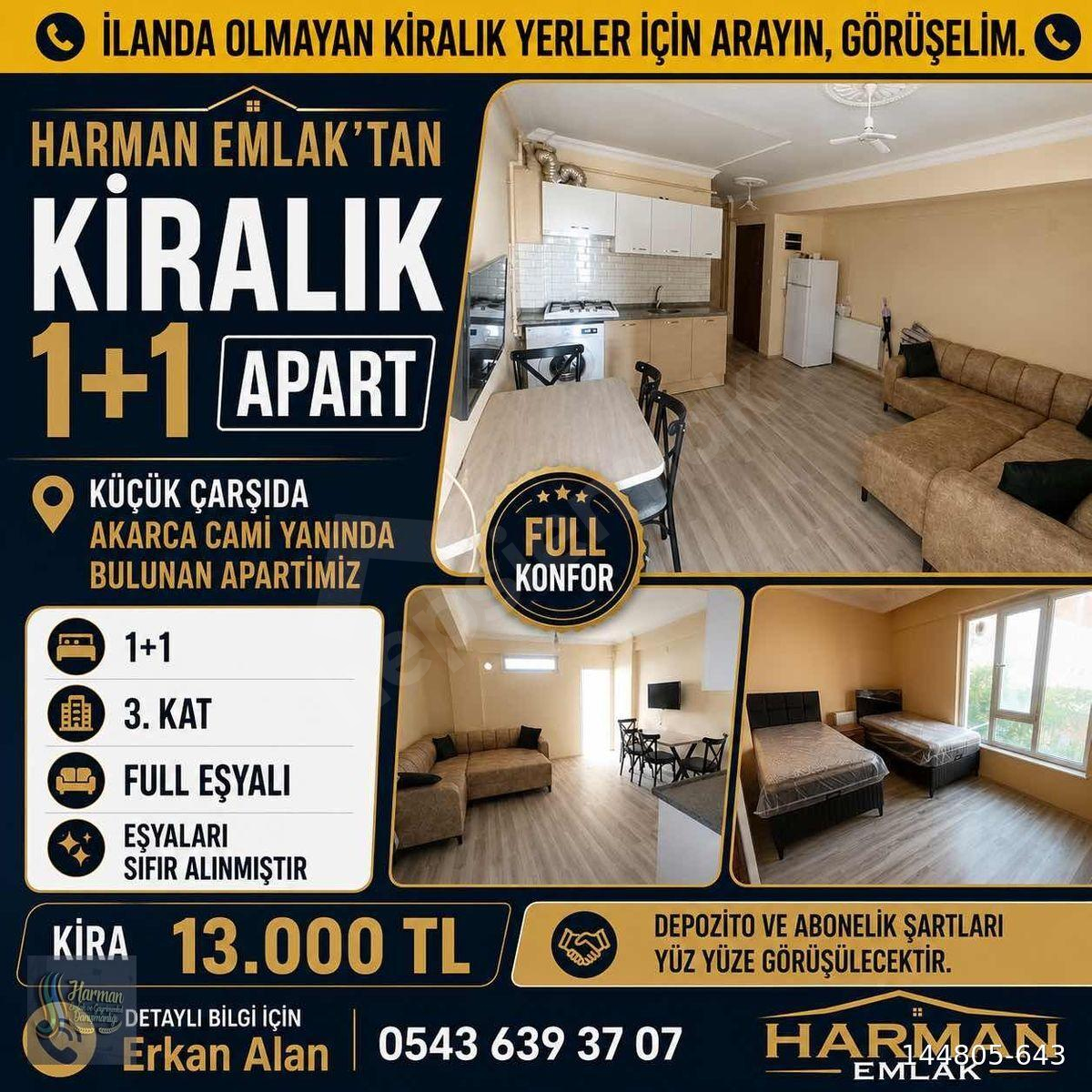 HARMAN EMLAKTAN KÜÇÜK ÇARŞIDA KİRALIK 1+1