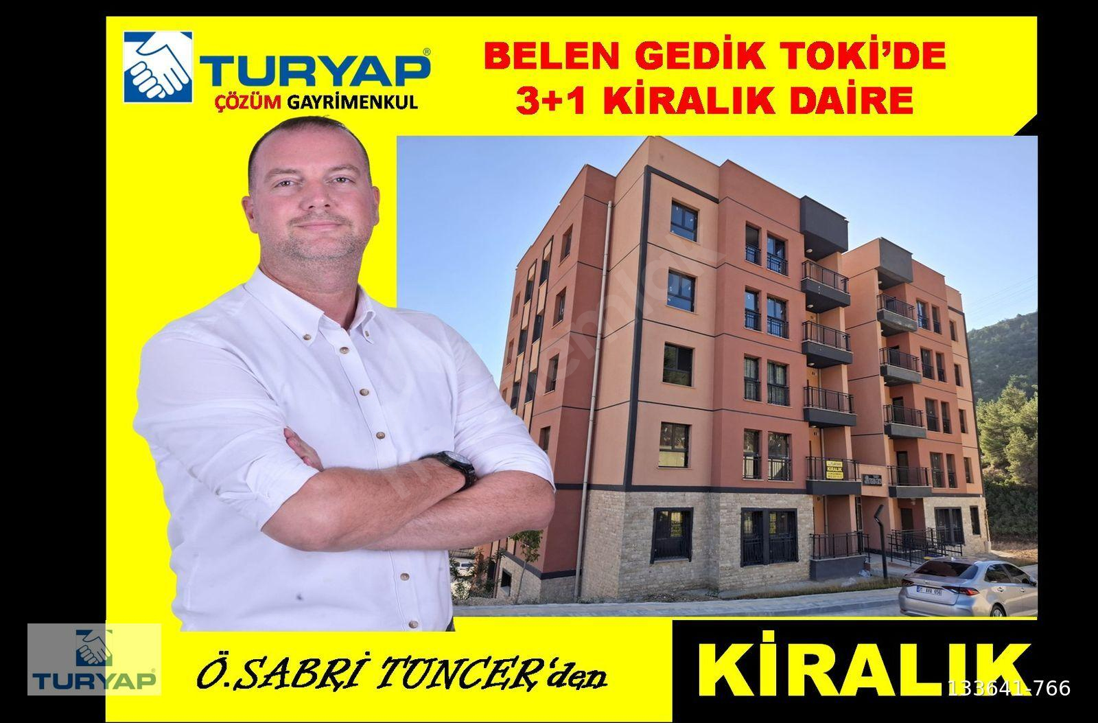 BELEN GEDİK TOKİ'DE 3+1 KİRALIK DAİRE