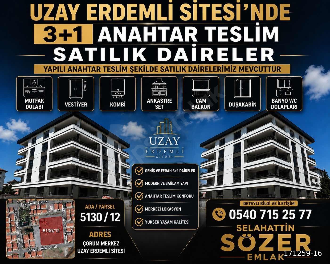 UZAY ERDEMLİ SİTESİ'NDE 3+1 ANAHTAR TESLİM SATILIK DAİRELER