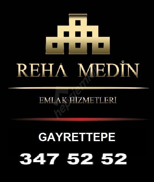 REHAMEDİN GAYRETTEPE EMLAK