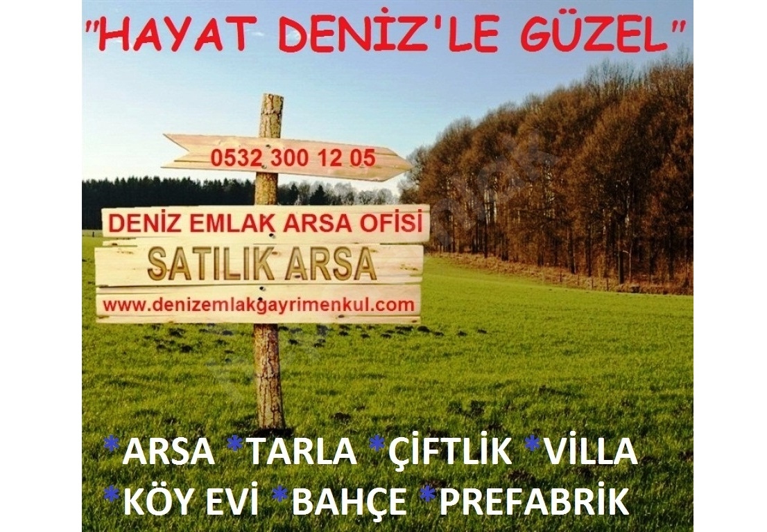 DENİZ EMLAK ARSA OFİSİ ÇATALCA ELBASAN