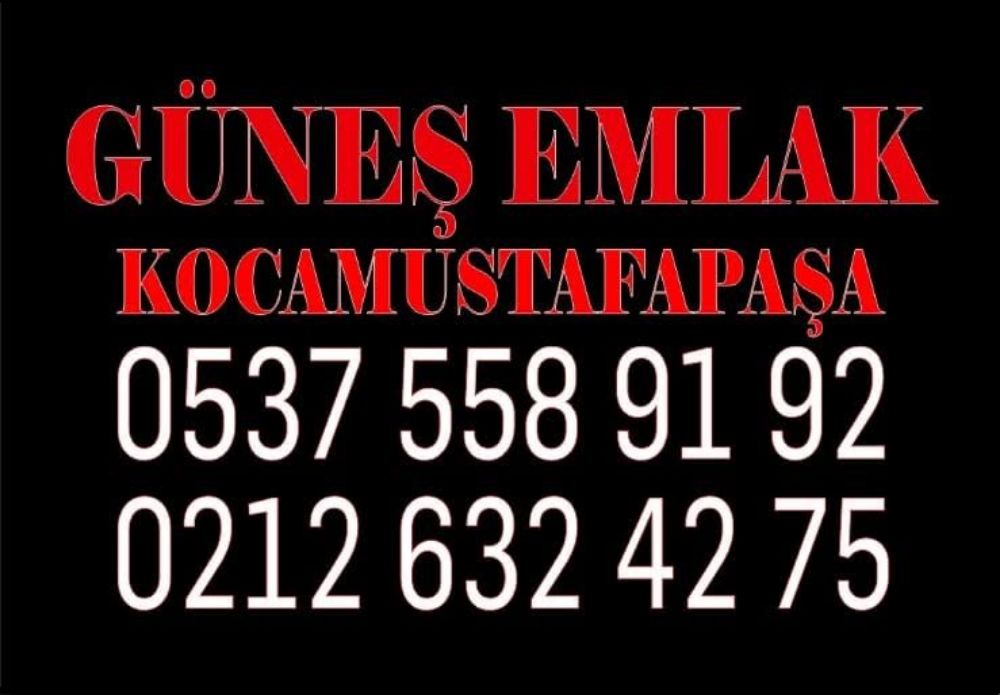 GÜNEŞ EMLAK KOCAMUSTAFAPAŞA