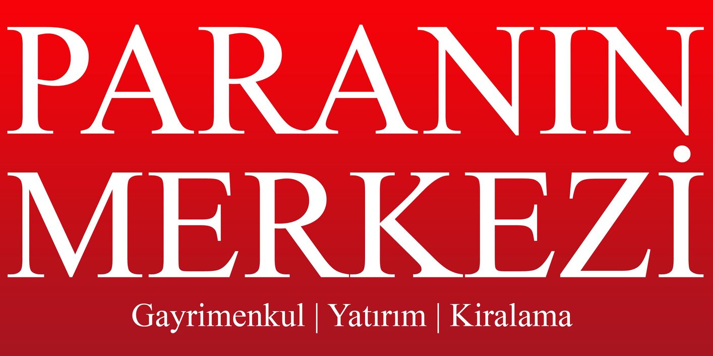 PARANIN MERKEZİ GAYRİMENKUL