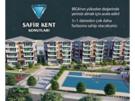 BİGA YÜKSELEN DEĞER - SAFİR KENT KONUTLARI​ - 3 + 1 LÜKS SATILIK DAİRELER