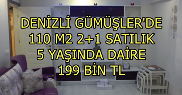 Denizli Gumusler Yeni Mah Satilik Yeni Masrafsiz Luks Daire 64407 2586 Hurriyet Emlak