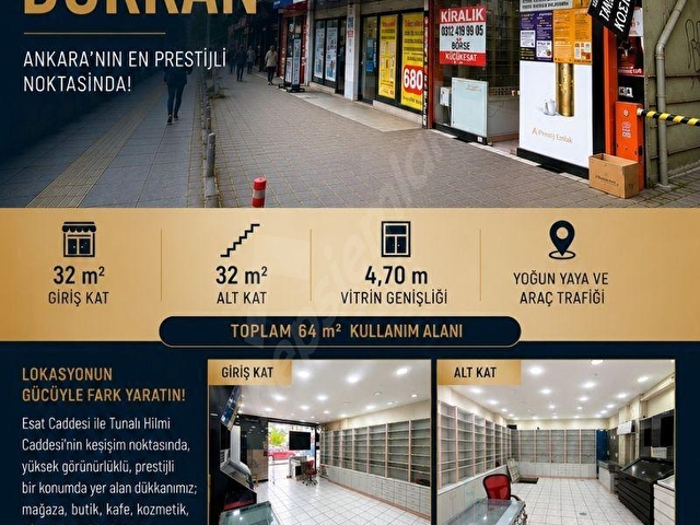 Esat Dörtyol Tunalı Hilmi Caddesi Kavşağında  64M2 Dükkan