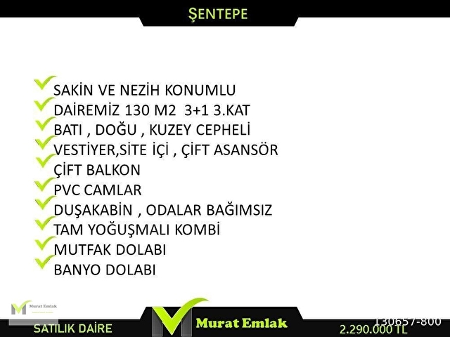 MURAT İNŞAAT EMLAKTAN ŞENTEPE SAĞDA SATILIK 3+1 DAİRE - Görsel 15