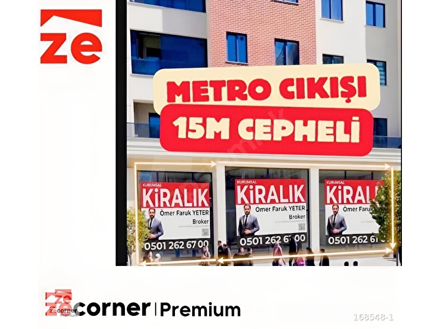 ZECORNER PREMİUMDAN BAĞCILAR METRO CIKIŞI 15 METRE CEPHE DÜKKAN