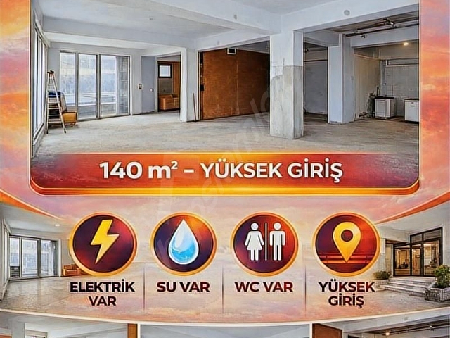 ANKARA YOLUNA 100 METRE 140 m² YÜKSEK GİRİŞ KİRALIK İŞYERİ