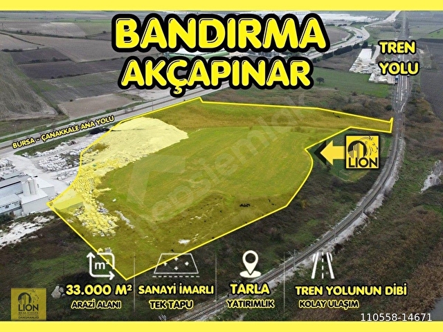LION EMLAKTAN AKÇAPINAR BÖLGESİNDE SANAYİ İMARLI SATILIK 33 DÖNÜM ARAZİ