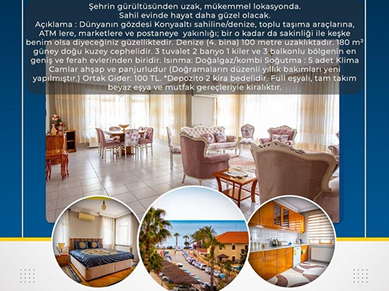 Konyaaltı liman mahallesi 3+1  eşyalı kiralık daire. denize 4. bina hayat sahilde güzel.